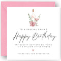 Friend Birthday Card - Perfect Keepsake Gift for Special Best Friend Bestie or Soul Sister - Female - Cards for Her Women - Includes Luxury Pink Envelope - Size 14cm