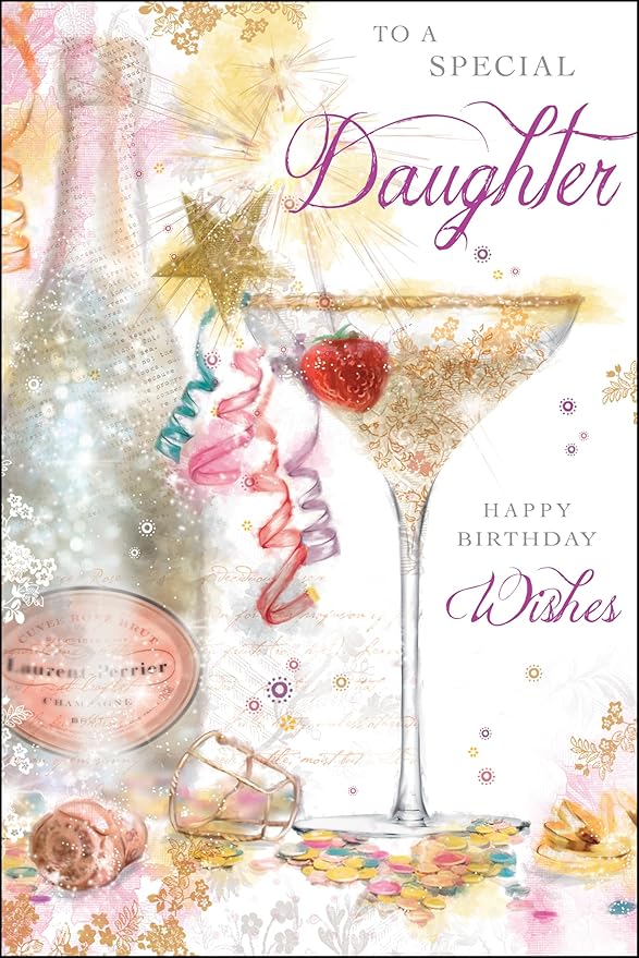 Jonny Javelin Special Daughter Birthday Card - Champagne Bottle and Party Cocktail Embossed with Foil and Flitter Details