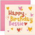 Happy Birthday Bestie Card – Cute Colourful Hearts – Fun and Playful Card for Friend, BFF, Soul Sister, Roommate, She, Her, Girls, Women, Ladies, Girlfriend - Comes with Stickers