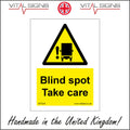 (150 x 200mm - 6 x 8, Sticker / Sav - White Background) WT024 Blind Spot Take Care Sign Lorries Vehicles Buses Factories Warehouses 450mm x 600mm Magnetic - Vehicle Grade