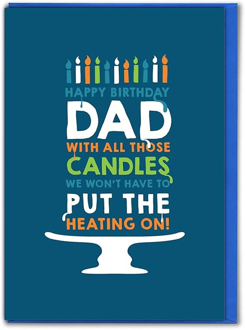 Brainbox Candy - Funny Dad Birthday Card - 'Cake Candles' - Cheeky Birthday Card For Dad - Novelty Humour Cards - From Son Daughter