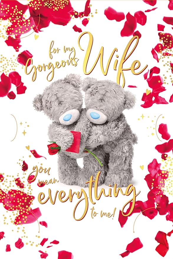 Me To You Bear 3D holographic Wife Birthday Card