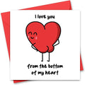 Funny Valentine's Day Card for Him or Her Valentines Day Card for Girlfriend, Boyfriend, Husband or Wife - Valentine's Day Cards for Fiance Fiancee - From The Bottom of My Heart Valentines Day Cards