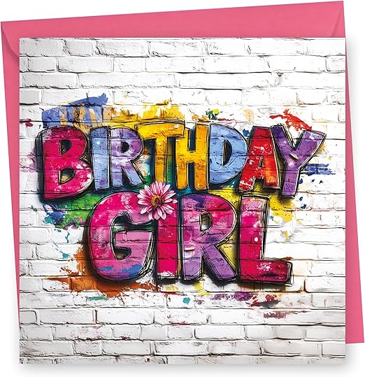 Birthday Card for Girl. Graffiti Design. 150x150mm supplied with Envelope. Eco-friendly. Message inside. Made in Britain.