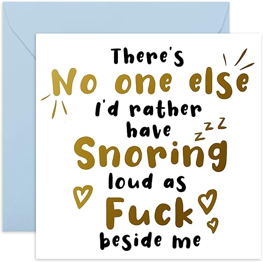 Funny Valentines Day Card – “Snoring Loud” – Anniversary for Him, Her, Women, Men, Girlfriend, Boyfriend, Wife, Husband, Spouse, Partner - Comes with Stickers