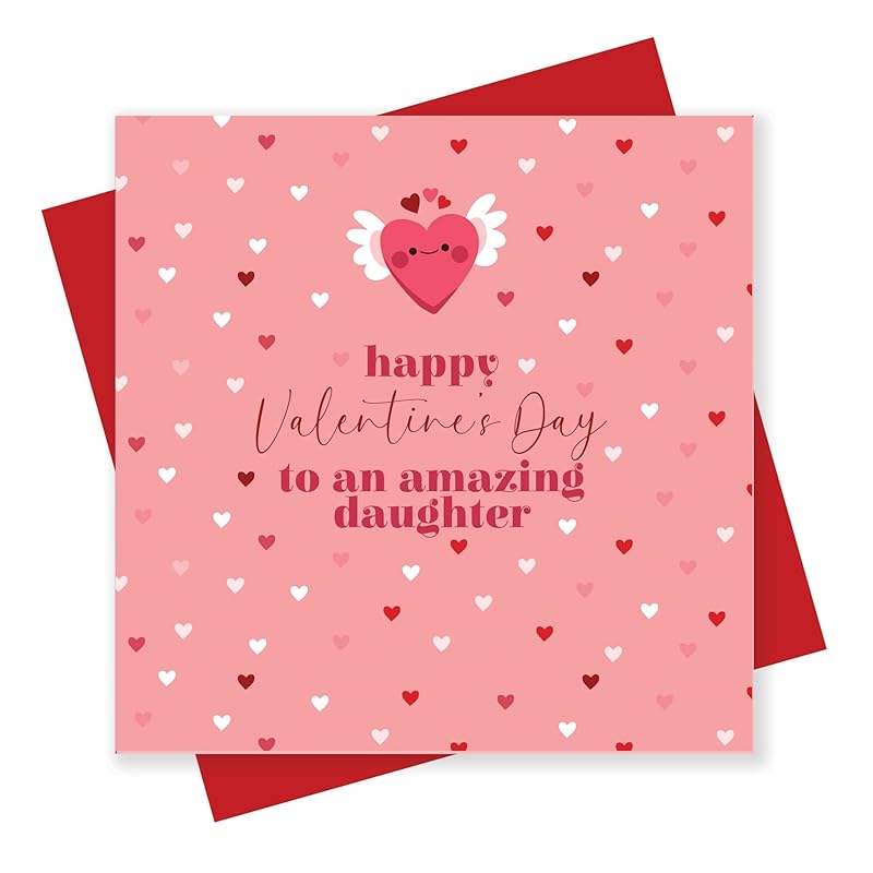 Valentine's Day Card For Daughter - Happy Valentine's Day To An Amazing Daughter From Mum/Dad/Mummy/Daddy (Daughter)