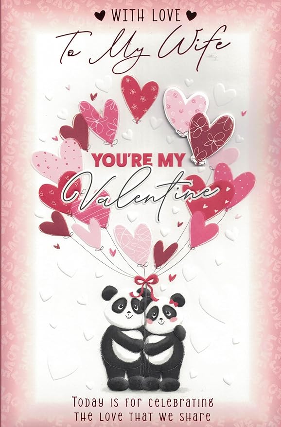 Wife Valentine's Day Card with Love, You're My Valentine Panda Design, 8 Page Insert, 30.5 x 17.8 cm