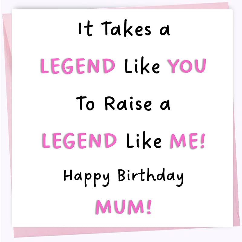 Printperfect mum birthday cards, happy birthday mum legend card, funny mum cards from son or daughter (Pink Envelope)