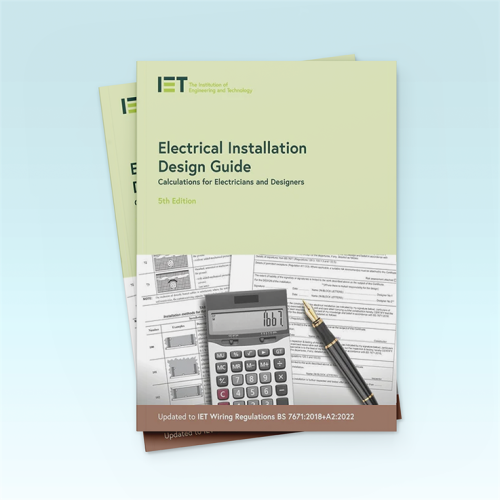Electrical Installation Design Guide 5th Edition Calculations for Electricians and Designers