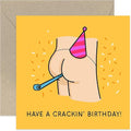Hilarious Birthday Greeting Cards for Him - 'Cracking Birthday' Humorous Birthday Gifts for Men - Rude Cheeky Naught Birthday Cards for Friends - For Dad Brother Nephew Son Sister Best Friend