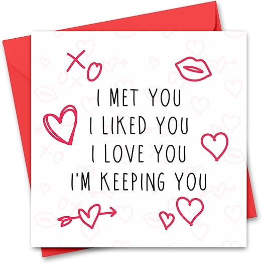 Valentine's Day Card for Him or Her - Valentine's Day Card for Girlfriend, Boyfriend, Husband or Wife - Valentine's Day Cards for Fiance Fiancee - I'm Keeping You
