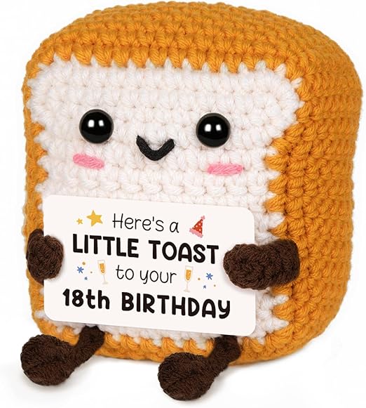18th Birthday Gifts for Girls Boys, Handmade Emotional Support Crochet Toast with Pun Card, Adorable Home Decor Gifts for 18 Years Old Friend Sister Brother Daughter Son Tennage Boy Girls