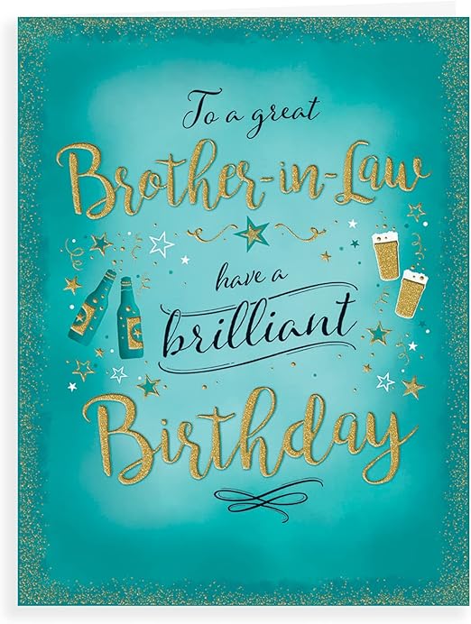 Piccadilly Greetings Piccadilly Greetings Modern Birthday Card Brother In Law - 8 x 6 inches