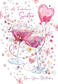 Cherry Orchard Fabulous Sister Birthday Card with Envelope, Gorgeous design of Cocktail glasses, Balloons, flowers & hearts - Gold Foil Finish