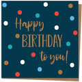 Dotty about Paper Birthday Card for Friend - Navy Spots Premium Greetings Card - Beautifully Designed. Unisex, Neutral, Simple. Envelope Included (3330)