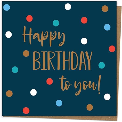 Dotty about Paper Birthday Card for Friend - Navy Spots Premium Greetings Card - Beautifully Designed. Unisex, Neutral, Simple. Envelope Included (3330)