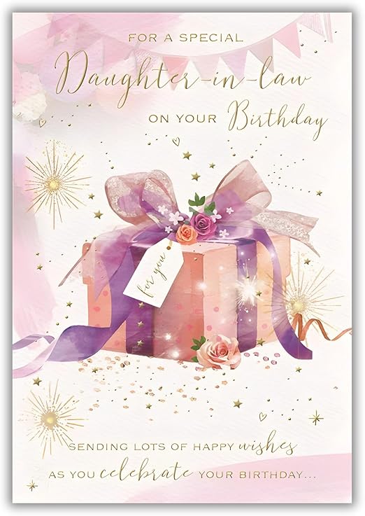Daughter-in-Law Birthday Card - Special Daughter-in-Law - Artistic Floral Design - Special Finishes and Illustrated Insert Leaf - Made in the UK