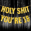 Happy 18th Birthday Banner, 18th Birthday Decorations Banner for Women Men Gold Glitter Banners Holy Shit You're 18 Party Decor Sign Funny Party Supplies