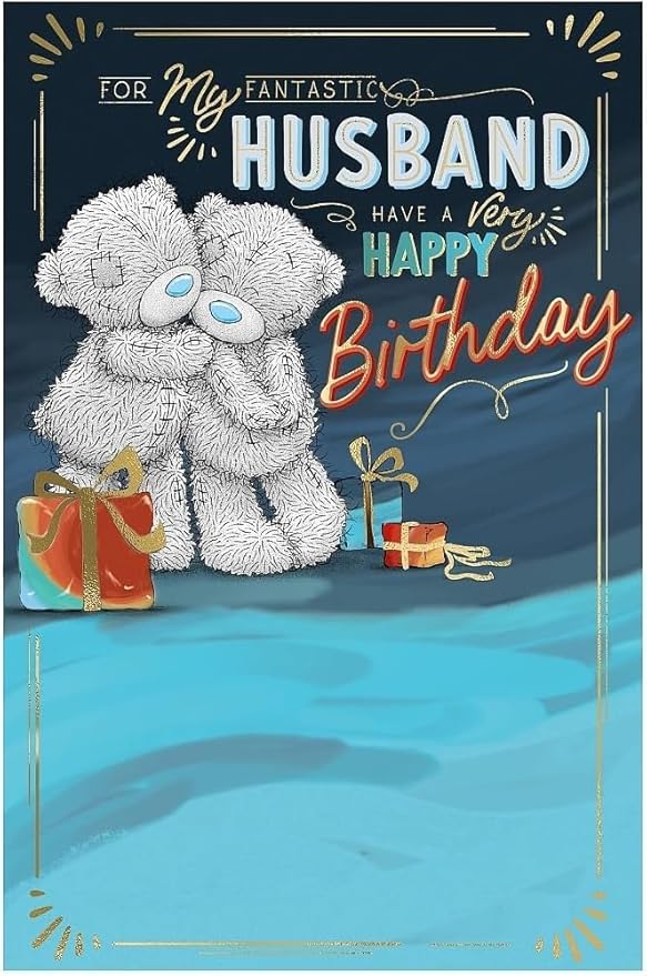 Me To You Tatty Teddy Husband Happy Birthday Card,9 x 6 inch