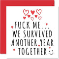 Funny Valentine's Day Card for Her Him - F**k Me We Survived Another Year - Wedding Anniversary Card for Husband Wife, 145mm Greeting Cards, Anniversary Girlfriend Boyfriend Partner Fiancée