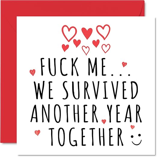 Funny Valentine's Day Card for Her Him - F**k Me We Survived Another Year - Wedding Anniversary Card for Husband Wife, 145mm Greeting Cards, Anniversary Girlfriend Boyfriend Partner Fiancée