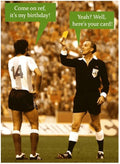 Funny Football Birthday Card - Yellow Card, Perfect For Him