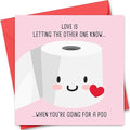 Funny Valentine's Day Card for Him or Her - Valentine's Day Card for Girlfriend, Boyfriend, Husband or Wife - Valentines Cards for Fiance Fiancee - Going For a Poo Joke