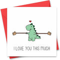 Cute Valentine's Day Card for Him or Her - Valentine's Day Card for Girlfriend, Boyfriend, Husband or Wife - Valentine's Day Card for Fiance Fiancee - Funny Romantic Dinosaur Valentine's Day Card