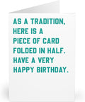 Funny Greeting Card - Nothing says Happy Birthday like a piece of card folded in half
