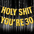 Happy 30th Birthday Banner, 30th Birthday Decorations Banner for Women Men Gold Glitter Banners Holy Shit You're 30 Party Decor Sign Funny Party Supplies