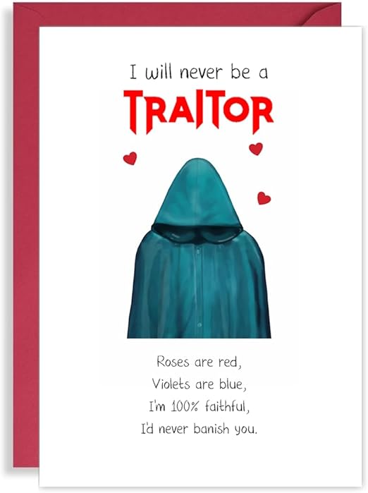 Traitors Valentine’s Day Card – Funny Romantic A5 Greeting Card Inspired by BBC TV Show The Traitors – Faithful Love, Humour Card for Boyfriend, Girlfriend, Husband or Wife