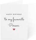 Elegant Birthday Card - Happy Birthday to My Favourite Person - 6 x 8 Inch - Made in UK - Includes Envelope - Blank Inside - Sustainable Materials