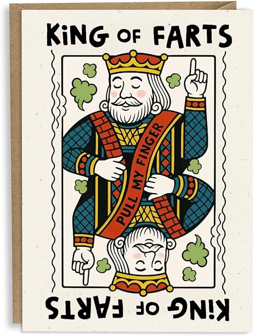 Funny Father's Day Card for Dad - King of Farts - From Son or Daughter - Birthday or Fathers Day Card for Husband, Grandad, or Men - Pull My Finger Joke
