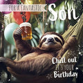 Noel Tatt Funny Fantastic Son Birthday Card - Happy Birthday Card for Men with Humorous 'Chill Out' Sloth and Beer Design